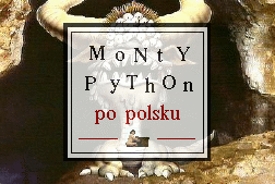Monty Python po polsku